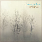 Rhino Music > Vinyl Records Fleetwood Mac - Bare Trees (Rhino Reserve) (RKTBR25) (Brick & Mortar Exclusive) 081227809478 RHI809478.1