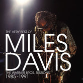 Rhino Music > Vinyl Records Miles Davis - The Very Best of the Warner Bros. Sessions 1985-1991 (140 Gram Vinyl) 603497804313 RHI728965.1