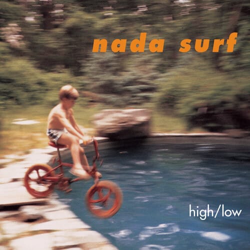 Rhino Music > Vinyl Records Nada Surf - High/ Low (Brick & Mortar Exclusive) 081227802455 RHI802455.1