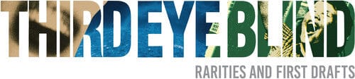 Rhino Music > Vinyl Records Third Eye Blind - Rarities & First Drafts (RSD Exclusive, Limited Edition, Clear Vinyl, Green) (RSD 2026 Exclusive) 081227805890 RHI780589.1
