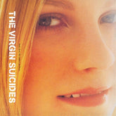 Rhino Music > Vinyl Records Various - The Virgin Suicides (Original Sountrack) 603497826247 RHI826247.1