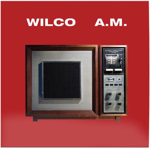Rhino Music > Vinyl Records Wilco - A.M. (Limited Edition, Brick & Mortar Exclusive, Hi-Fidelity) 081227812560 RHI45857.1