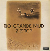 Rhino Music > Vinyl Records ZZ Top - Rio Grande Mud 081227979416 RHI525347.1