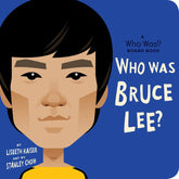 Rise x Penguin Workshop Books > Kids Who Was Bruce Lee?: A Who Was? Board Book 9780593384282 PRH-9780593384282