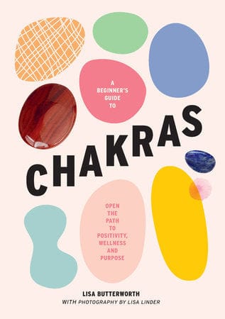 Rizzoli Books A Beginner's Guide to Chakras 9781922417626