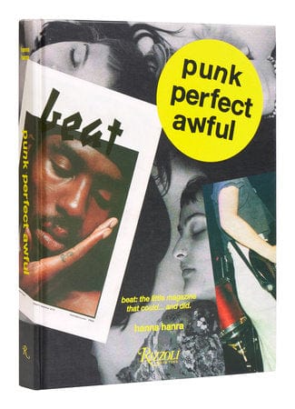 Rizzoli Books > Art & Gifts > Music Punk Perfect Awful: Beat - The Little Magazine that Could ...and Did. 9780847899227