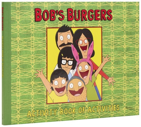 Rizzoli Books Bob's Burgers (TM) Activity Book of Activities 9780789346148 PRH-9780789346148