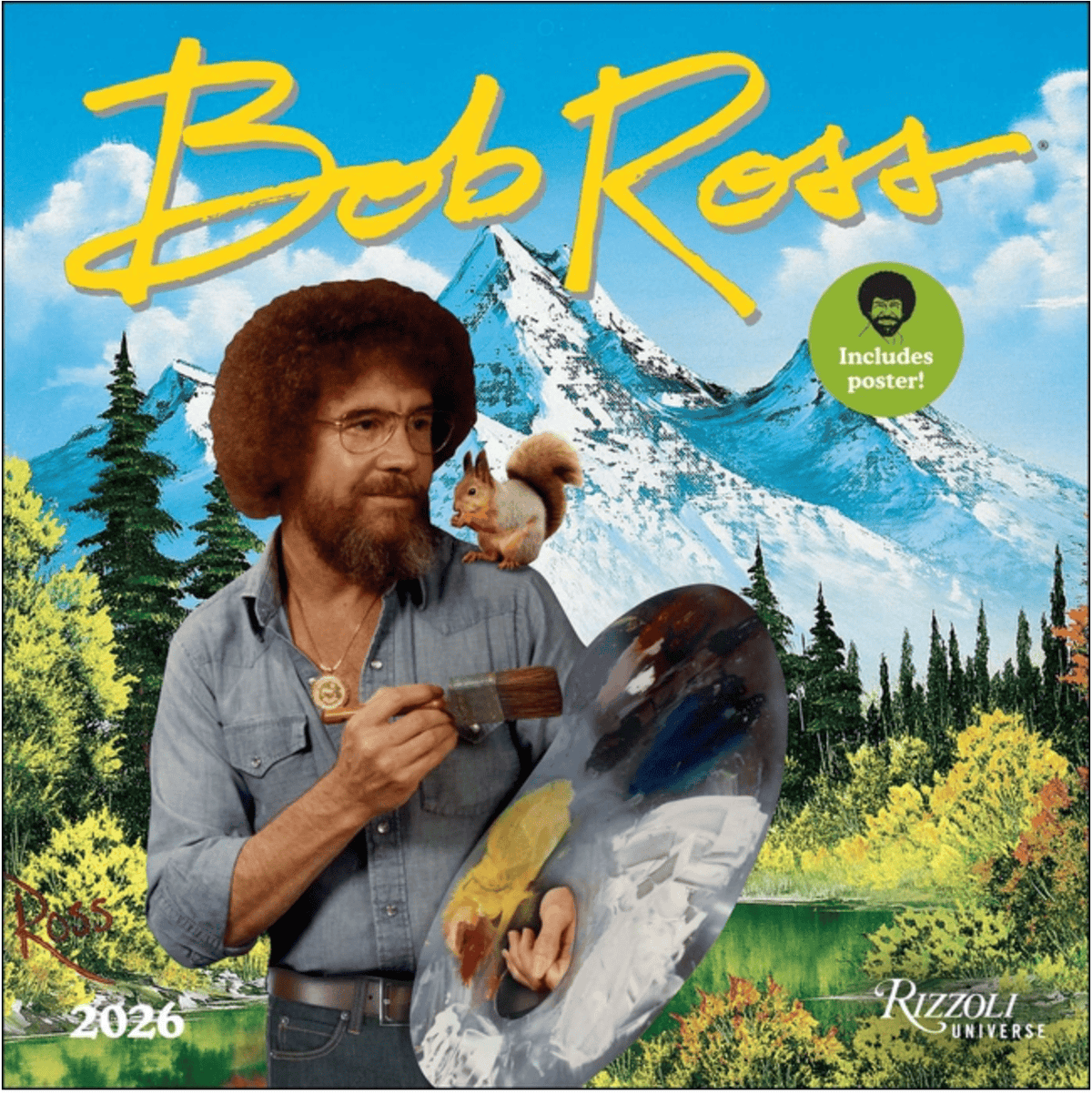 Rizzoli Stationery > Calendars 2026 Wall Calendar - Bob Ross (Includes Full-Color Poster) 9780789348302 ING-9780789348302