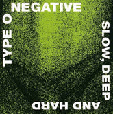 Roadrunner Records Music > Compact Discs Type O Negative - Slow Deep & Hard [CD] 016861931322 RRD619313.2