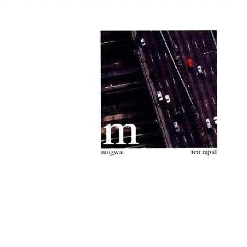 Rock Action Music > Vinyl Records Mogwai - Ten Rapid 5051083195355 RKAC5A.1