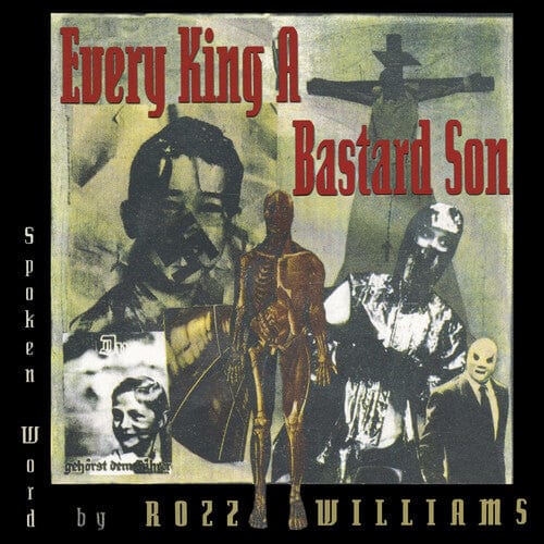 Rozz Williams Music > Vinyl Records Rozz Williams - Every King a Bastard Son - Color Vinyl 889466233418 CLE23340.1