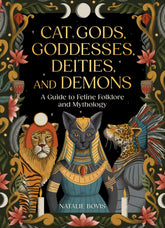 Running Press Books > Occult > Mythical Creatures Cat Gods, Goddesses, Deities, and Demons 9780762488018 HATC-88018