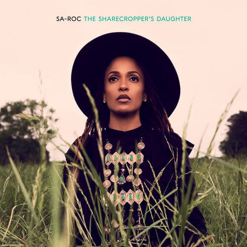Sa-Roc Music > Vinyl Records Sa-Roc - Sharecropper's Daughter 826257029812 RYMS298.1