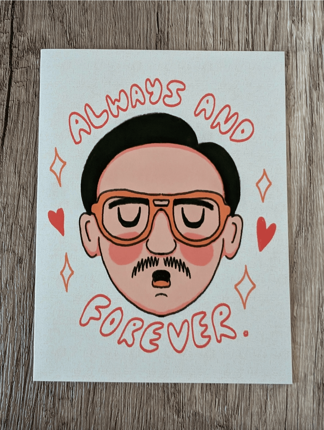 Sadsquatch Non-Collectible Card Always and Forever - Cute Napoleon Dynamite Kip Love Card CARDS-KIPP