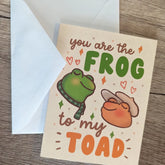 Sadsquatch Stationery > Greeting Cards You are the Frog to My Toad Card CARDS-FANDT