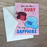 Sadsquatch Stationery > Greeting Cards You are the Ruby to My Sapphire Card CARDS-RANDS