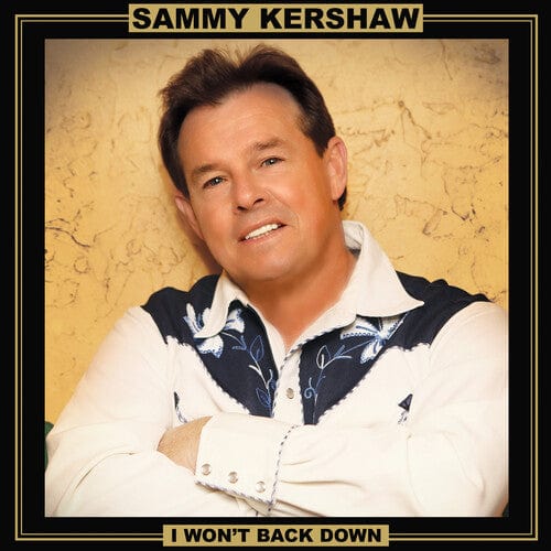 Sammy Kershaw Music > Vinyl Records Kershaw, Sammy - I Won't Back Down (Gold) 889466257117 GLLN2571.1