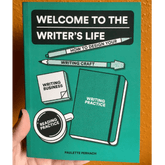 Sasquatch Books Books > Art > Make Art Welcome to the Writer's Life: How to Design Your Writing Craft, Writing Business, Writing Practice, and Reading Practice - Paperback 9781632171511 MC-16422