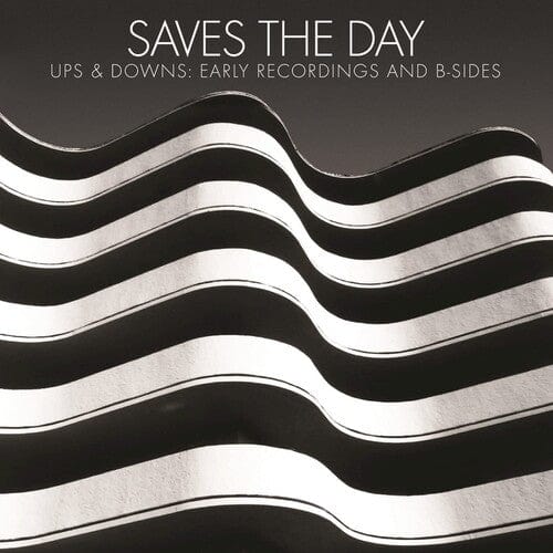 Saves the Day - Ups & Downs, Early Recordings and B-Sides