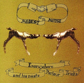 Sbme Special MKTS. Music > Compact Discs Modest Mouse - Everywhere and His Nasty Parlour Tricks [CD] 886978864222 SBMK788642.2