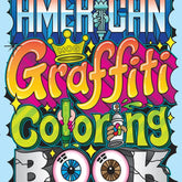 SCB Books > Coloring Books American Graffiti Coloring Book 9789188369581 9789188369581