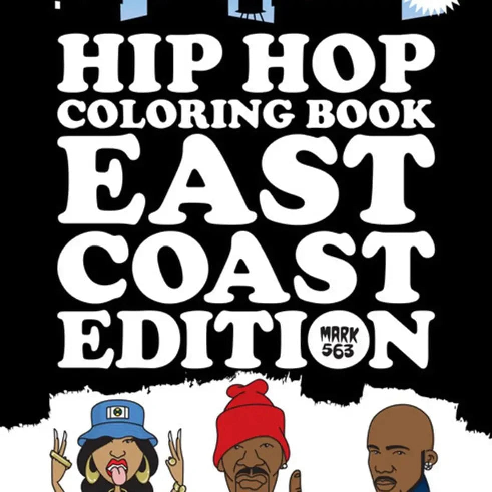 SCB Books > Coloring Books Hip Hop Coloring Book: East Coast Edition 9789188369369 9789188369369