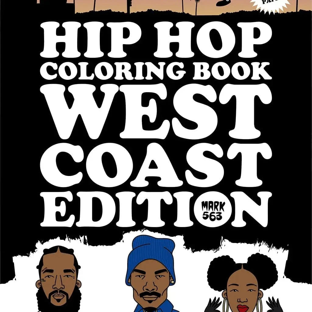 SCB Books > Coloring Books Hip Hop Coloring Book: West Coast Edition 9789188369413 9789188369413