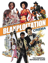 SCB Books > History Blaxploitation Cinema: the Essential Reference Guide (2nd Ed) (Hardcover) 9781903254370 9781903254370