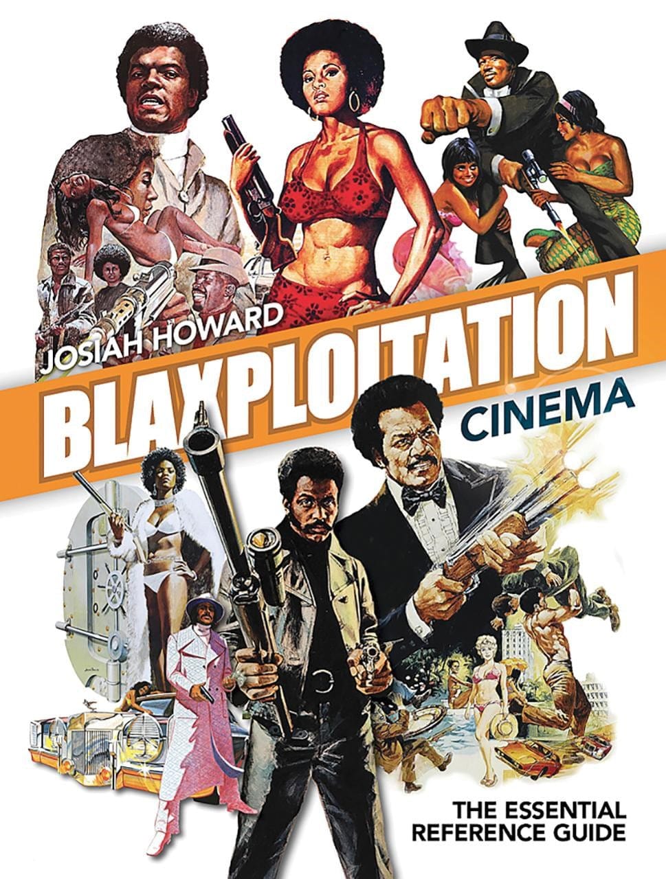 SCB Books > History Blaxploitation Cinema: the Essential Reference Guide (2nd Ed) (Hardcover) 9781903254370 9781903254370