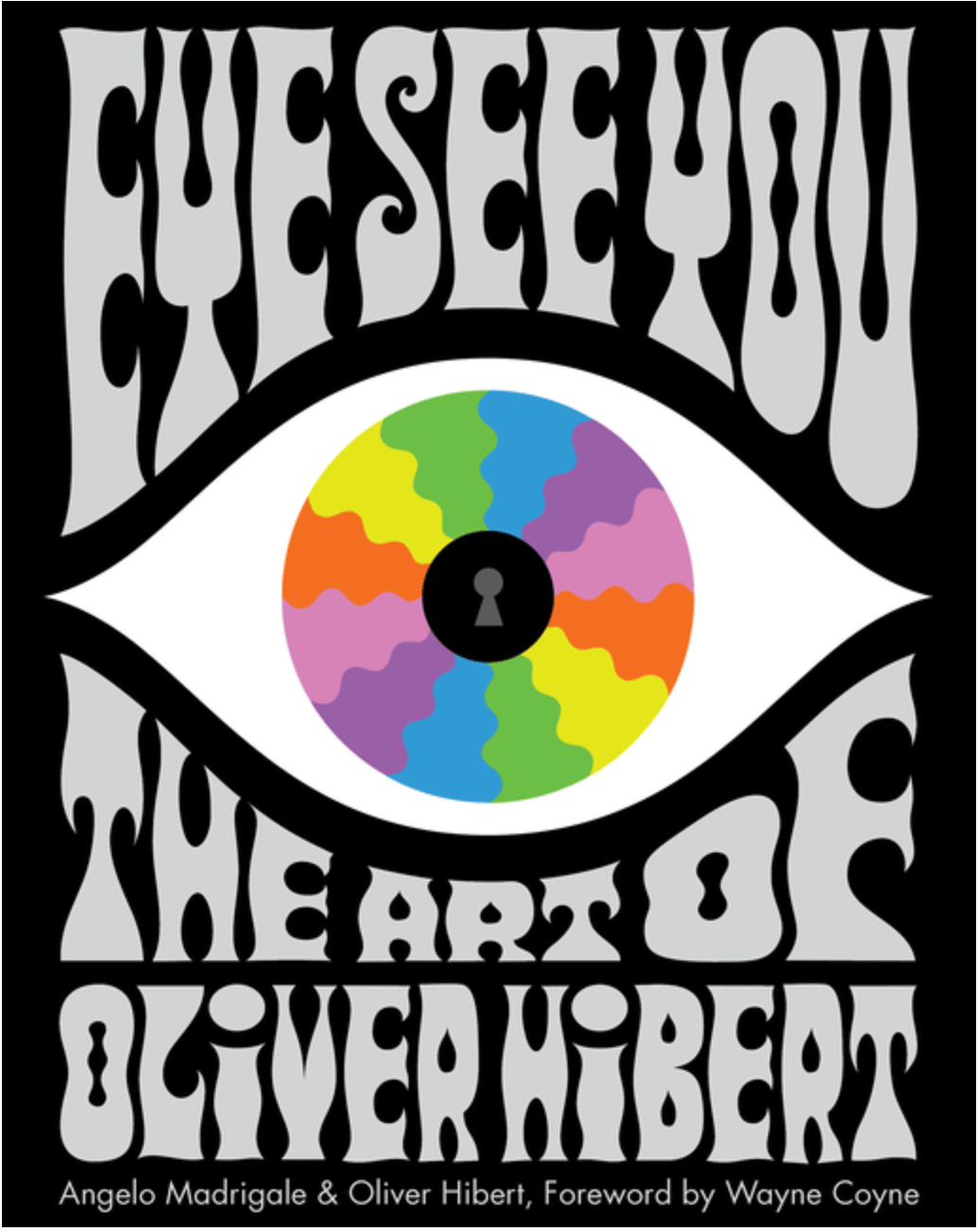 Schiffer Books Books > Art Books Eye See You: The Art of Oliver Hibert 9780764354434 ING-9780764354434