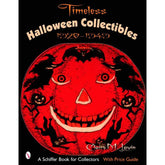 Schiffer Books Books > Art Books Timeless Halloween Collectibles 9780764321467 SCH-9780764321467