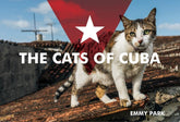 Schiffer Books Books > Art > Pets The Cats of Cuba - Book 9780764358029 MC-25502