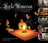 Schiffer Books Books > History > Cultural Destinations Eerie America: Travel Guide of the Macabre 9780764344695 SCH-9780764344695