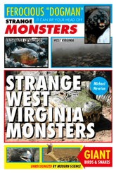 Schiffer Books Books > Occult > Mythical Creatures Strange West Virginia Monsters 9780764349461 ING-9780764349461