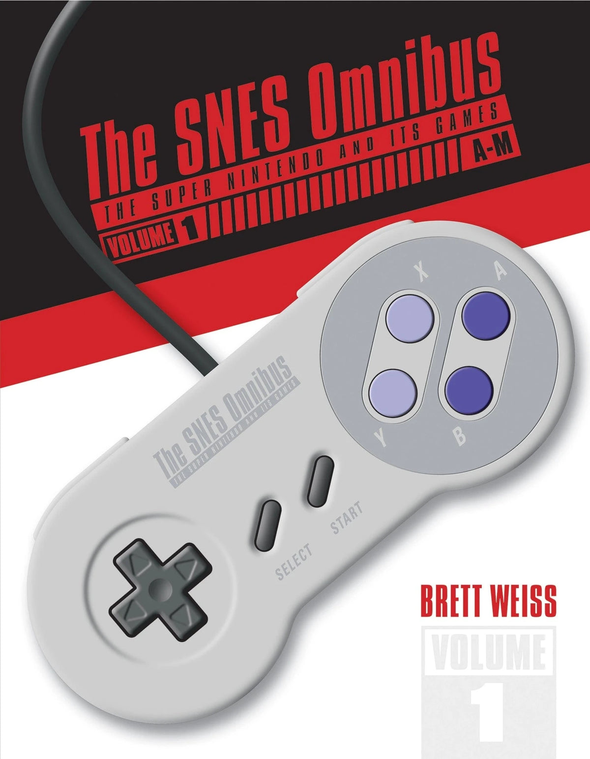 Schiffer Books Books > Pop Culture The SNES Omnibus: the Super Nintendo and Its Games, Vol. 1 9780764355325 SCH-9780764355325