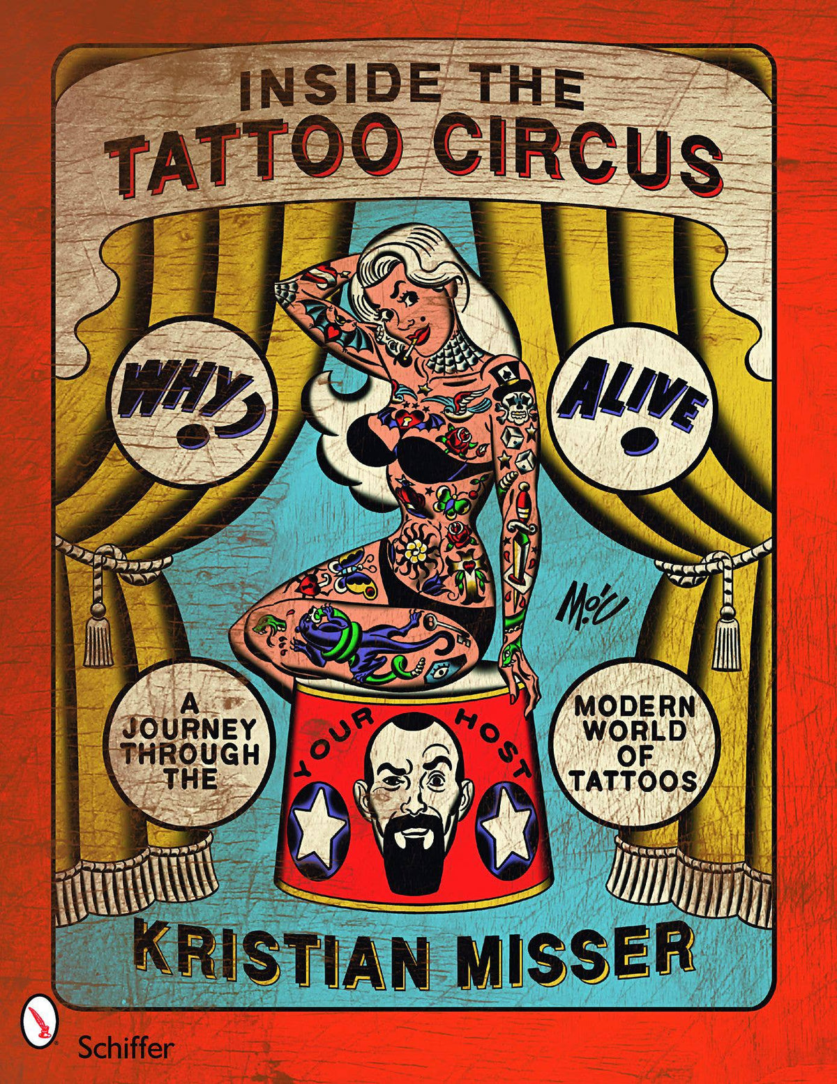 Schiffer Publishing Books > Art & Gifts Inside the Tattoo Circus 9780764331459 9780764331459