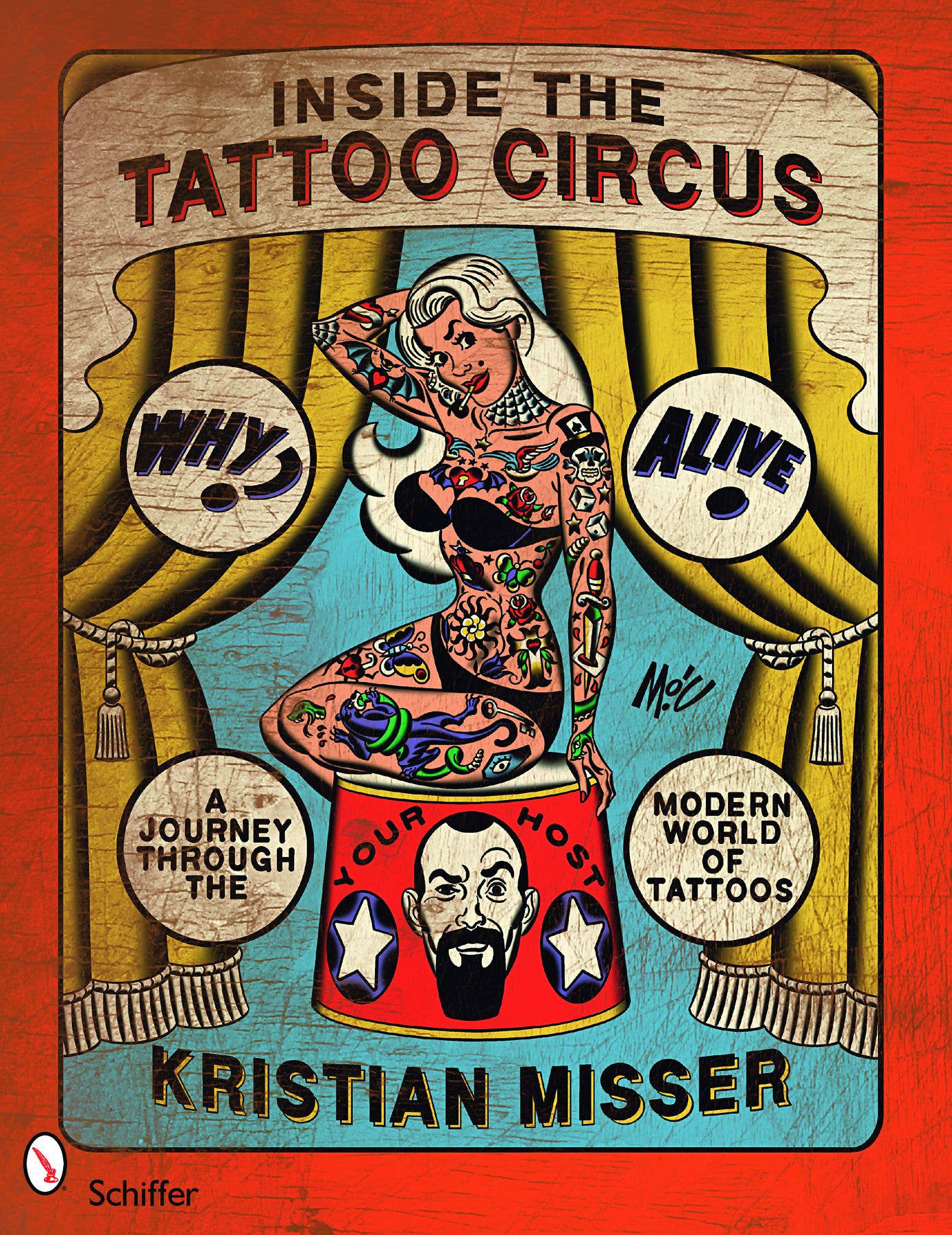 Schiffer Publishing Books > Art & Gifts Inside the Tattoo Circus 9780764331459 9780764331459