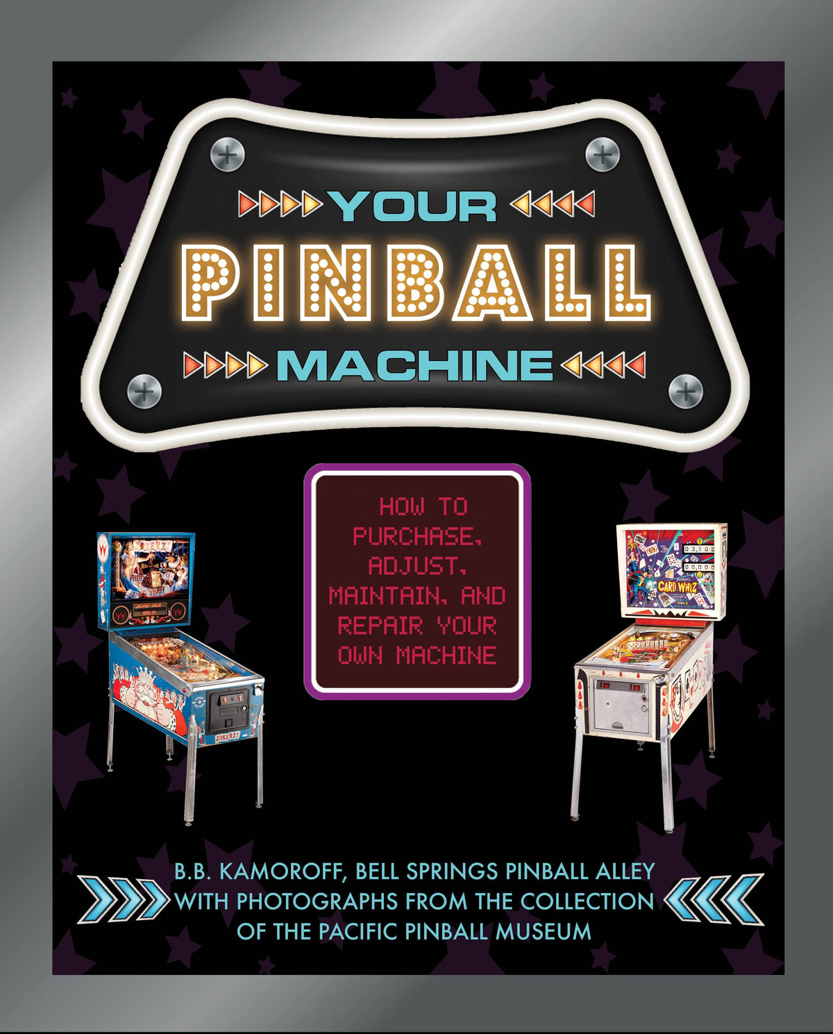 Schiffer Publishing Books Your Pinball Machine 9780764361807 9780764361807