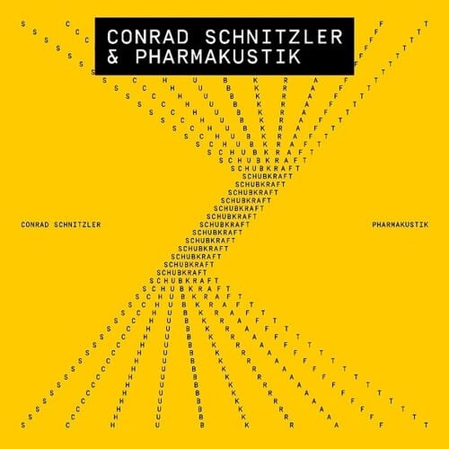 SCHNITZLER & PHARMAKUSTIK,CONRAD Music > Vinyl Records Schnitzler & Pharmakustik, Conrad - Schubkraft 769791980327 RTLF78.1