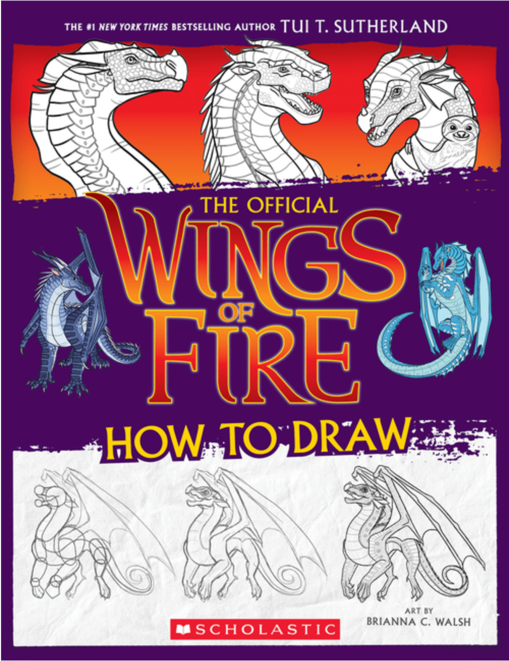 Scholastic Books > Art Books Wings of Fire: The Official How to Draw 9781339013985 ING-9781339013985
