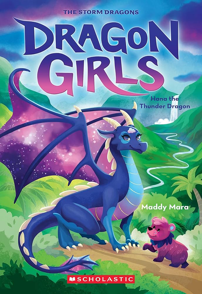 Scholastic Books > Kids Hana the Thunder Dragon: Volume 13 9781339019888 1339019884