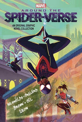 Scholastic Graphic Novel AROUND THE SPIDER-VERSE TP ORIGINAL GRAPHIC NOVEL ANTHOLOGY 9781546114024 0725SH747
