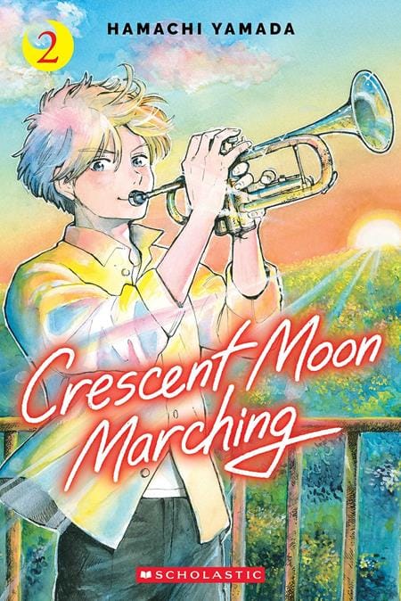 Scholastic Graphic Novel CRESCENT MOON MARCHING TP VOL 02 (Release Date: 11/04/2026) 9781546186298 0926SH1113