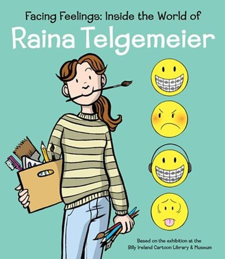 Scholastic Graphic Novel FACING FEELINGS HC INSIDE THE WORLD OF RAINA TELGEMEIER 9781338885484 0825SH1083