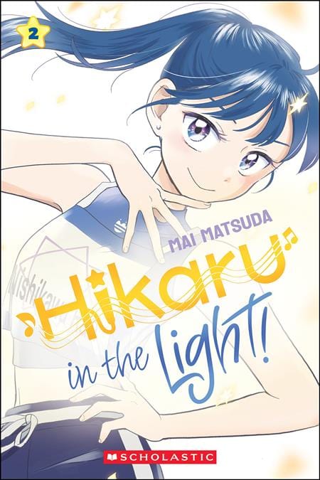 Scholastic Graphic Novel HIKARU IN THE LIGHT TP VOL 02 9781546141013 0925SH0947