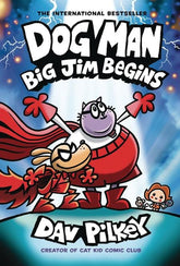 Scholastic Graphic Novel > Kids DOG MAN HC VOL 13 BIG JIM BEGINS 9781338896459 0625SH656