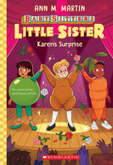 Scholastic Inc. Books > Kids Baby-Sitters Little Sister: #13 - Karen's Surprise 9781338875638 SCH-75638