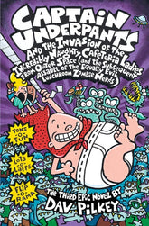 Scholastic Inc. Books > Kids Captain Underpants #3 - Invasion of the Incredibly Naughty Cafeteria Ladies from Outer Space 9781338864311 1338864319