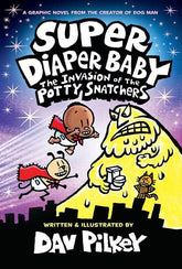 Scholastic Inc. Graphic Novel SUPER DIAPER BABY COLOR EDITION HC VOL 02 THE INVASION OF THE POTTY SNATCHERS (Release Date: 08/12/2026) 9781338687866 0626SH1105