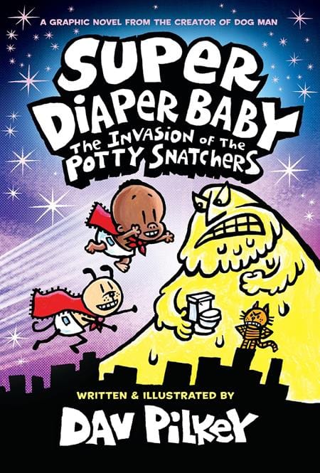 Scholastic Inc. Graphic Novel SUPER DIAPER BABY COLOR EDITION HC VOL 02 THE INVASION OF THE POTTY SNATCHERS (Release Date: 08/12/2026) 9781338687866 0626SH1105